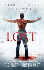 kniha Lost House of Night Other World series, Blackstone Publishing 2018
