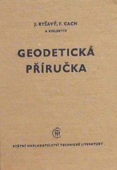 kniha Geodetická příručka Určeno zeměměř., staveb. a les. inž. a technikům, SNTL 1960