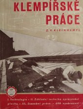 kniha Klempířské práce. 1, - Technologie., Práce 1952