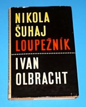 kniha Nikola Šuhaj loupežník, Odeon 1967