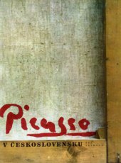 kniha Picasso v Československu, Odeon 1981