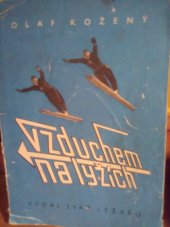 kniha Vzduchem na lyžích, Svaz lyžařů 1943