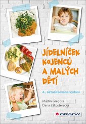 kniha Jídelníček kojenců a malých dětí, Grada 2019