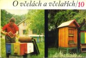 kniha O včelách a včelařích. 10. [sv., SZN 1977