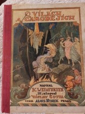kniha O vílách a čarodějích, Alois Hynek 1920