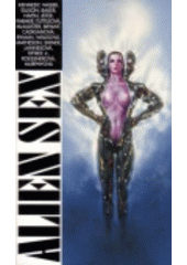 kniha Alien sex, Winston Smith 1994