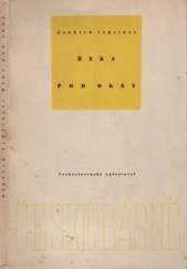 kniha Řeka pod okny, Československý spisovatel 1956