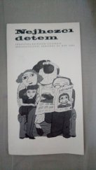 kniha Nejhezčí dětem přehlídka knižních ilustrací nakladatelství Albatros z let 1990 - 1994 : [katalog výstavy], Klatovy 17. května - 5. června 1994, Okresní muzeum 1994