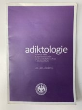 kniha Modelové otázky z adiktologie na 1.LF UK, Univerzita Karlova 2014
