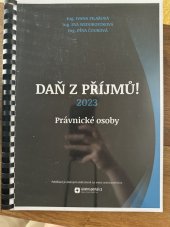 kniha Daň z příjmů! Právnické osoby 2023, Účetní portál 2023