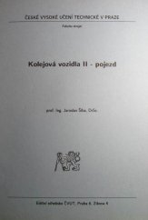 kniha Kolejová vozidla II pojezd : Určeno pro stud. fak. strojní, ČVUT 1991