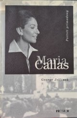 kniha Maria Callas portrét primadony, Prostor 1997