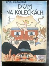 kniha Dům na kolečkách, Alois Hynek 1948