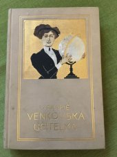 kniha Venkovská učitelka, J. Otto 1912