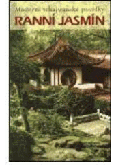 kniha Ranní jasmín moderní tchajwanské povídky, DharmaGaia 2001