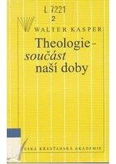 kniha Theologie - součást naší doby, Česká křesťanská akademie 1994