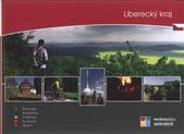kniha Liberecký kraj příroda, památky, tradice, kultura, sport : barevná dovolená, Liberecký kraj ve spolupráci s T.I.S. - Turistické informační systémy 2009