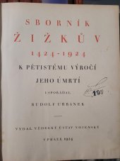 kniha Sborník Žižkův 1424-1924 : K pětistému výročí jeho úmrtí, Vědecký ústav vojenský 1924