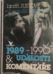 kniha Události & komentáře 1989-1990 kniha časových veršů, písní, úvah, přání a stížností, Primus 1992