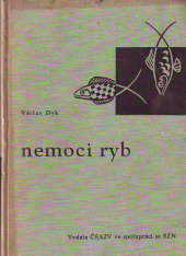 kniha Nemoci ryb učebnice pro vet. fak. vys. škol zeměd., SZN 1961