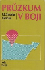 kniha Průzkum v boji, Naše vojsko 1983