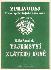 kniha Tajemství zlatého koně, Zlatý kůň 1979