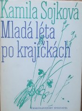 kniha Mladá léta po krajíčkách, Československý spisovatel 1982