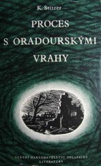 kniha Proces s oradourskými vrahy, SNPL 1954