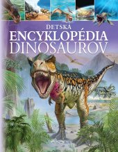 kniha Detská encyklopédia dinosaurov, Foni book 2019