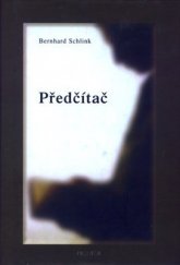 kniha Předčítač, Prostor 2000