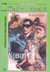 kniha Nobody. Sv. 9, - Kaňon duchů, Ostrov 1994