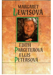 kniha Edith Pargeterová - Ellis Petersová, Mladá fronta 2006