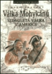 kniha Válka Mohykánů sedmiletá válka v Americe, Libri 2000