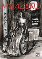 kniha Mrazení Povídky, u kterých zamrazí, Talent Pro Art 2023