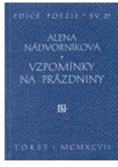 kniha Vzpomínky na prázdniny, Torst 1997