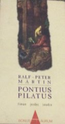 kniha Pontius Pilatus Říman, jezdec, soudce, Books 1998