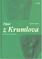 kniha Páni z Krumlova, Veduta - Bohumír Němec 2014