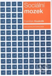 kniha Sociální mozek, Karolinum  2006