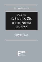 kniha Zákon č. 83/1990 Zb. o združovaní občanov, EUROKÓDEX 2024