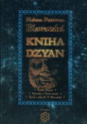 kniha Kniha Dzyan, Dobra 2006