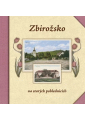 kniha Zbirožsko na starých pohlednicích, Baron 2007