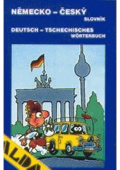 kniha Německo-český slovník = Deutsch-tschechisches Worterbuch, ALDA 1991