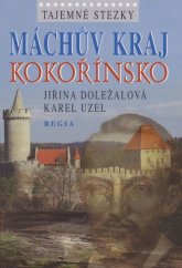 kniha Máchův kraj - Kokořínsko, Regia 2007