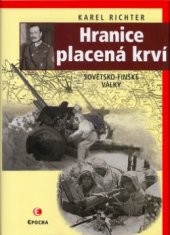 kniha Hranice placená krví sovětsko-finské války, Epocha 2006