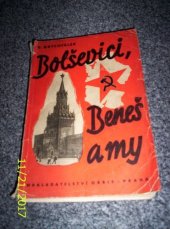kniha Bolševici, Beneš a my, Orbis 1941