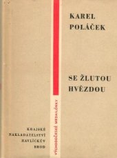kniha Se žlutou hvězdou Deník z roku 1943, Krajské nakladatelství 1961