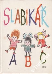 kniha Slabikář 2. díl učebnice čtení a psaní pro 1. roč. ZŠ, Státní pedagogické nakladatelství 1992