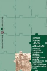 kniha Putování aneb Cesta z Království českého do města Benátek odtud po moři do země Svaté, země Judské a dále do Egypta a velikého města Kairu, Host 2017