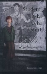 kniha Studenti, láska, Čeka a smrt (deník ruské studentky 1916-1920), Citadela 2012