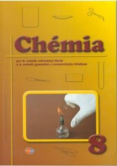 kniha Chémia pre 8. ročník základnej školy a 3. ročník gymnázia s osemročným štúdiom, Expol Pedagogika 2025